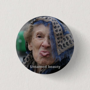Untamed beauty 3 cm round badge