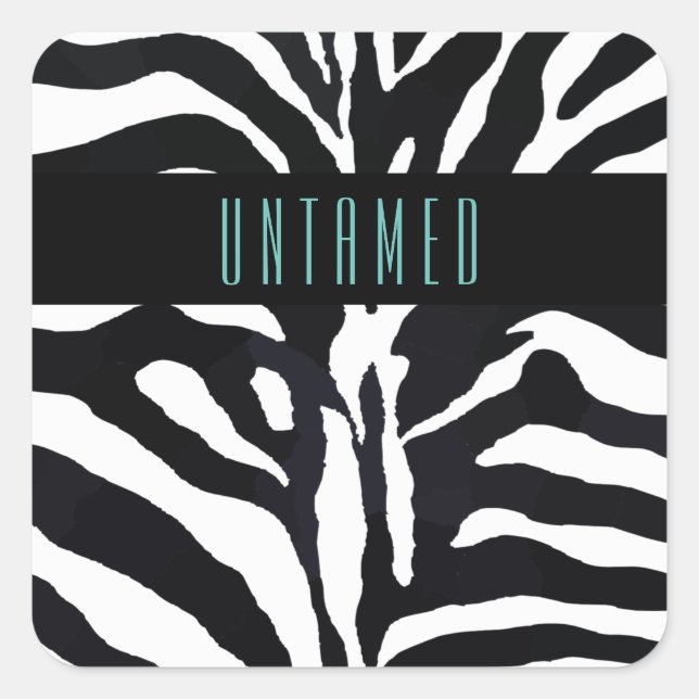 Untamed Typography Zebra Print Square Sticker (Front)