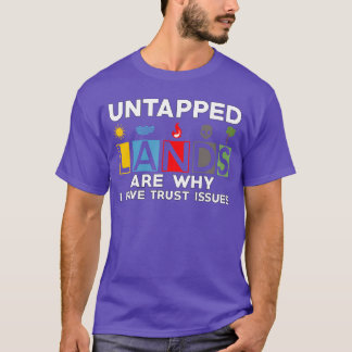 Untapped Landsrust Issues Magic Geek Great Retro G T-Shirt