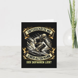Unterschätze Nie Einen Alten Mann Der Skiing Loves Card
