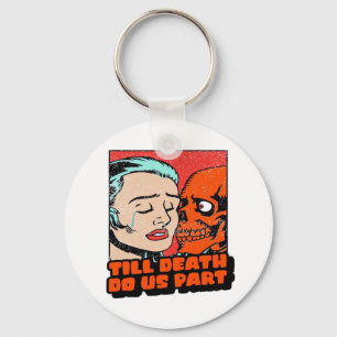 Until Death Do Us Part Classic Design Key Ring