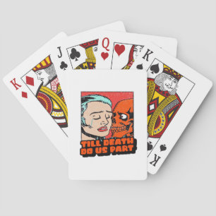 Until Death Do Us Part Classic Playing Cards
