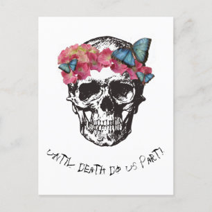 Until Death Do Us Part Skull Hydrangea Butterflies Invitation Postcard