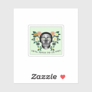 Until Death Do Us Part, Skull With Flowers Classic