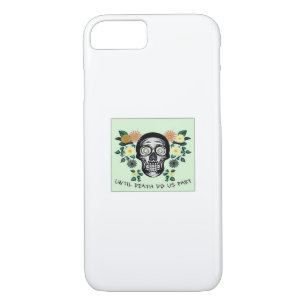 Until Death Do Us Part, Skull With Flowers Classic iPhone 8/7 Case