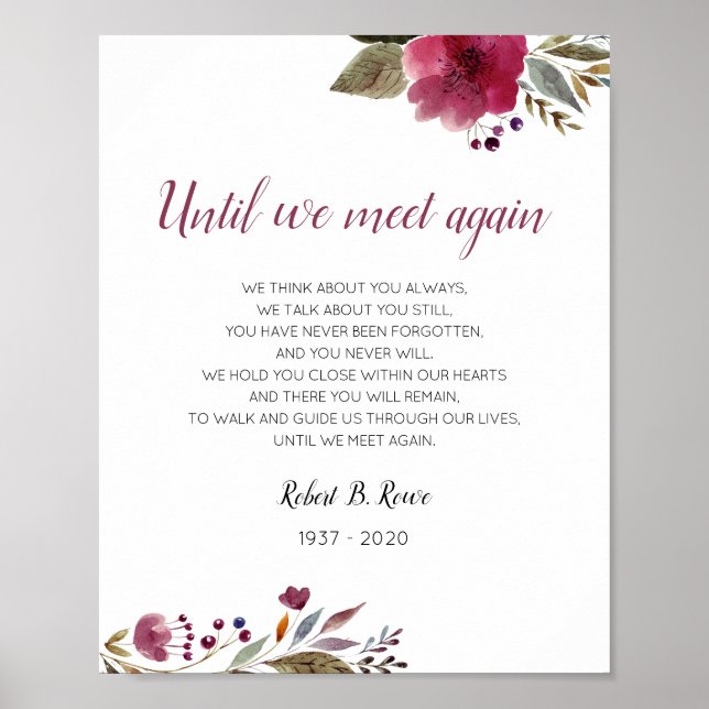 Until We Meet Again Burgundy Floral Memorial Poster (Front)