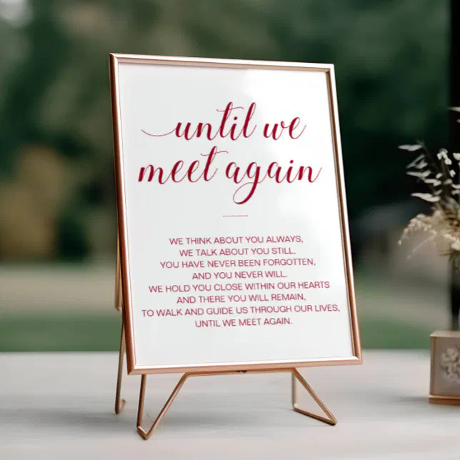 Until We Meet Again Burgundy Wedding Memorial Poem Poster | Zazzle