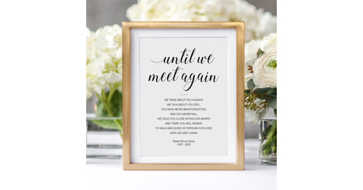 Until We Meet Again Elegant Funeral Poem with Name Poster | Zazzle