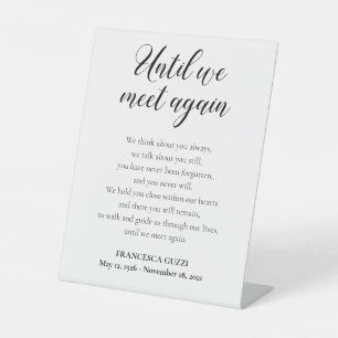 Until We Meet Again Memorial Poem With Name Pedestal Sign
