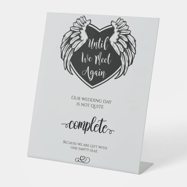 Until We Meet Again Wedding  Pedestal Sign (Front)