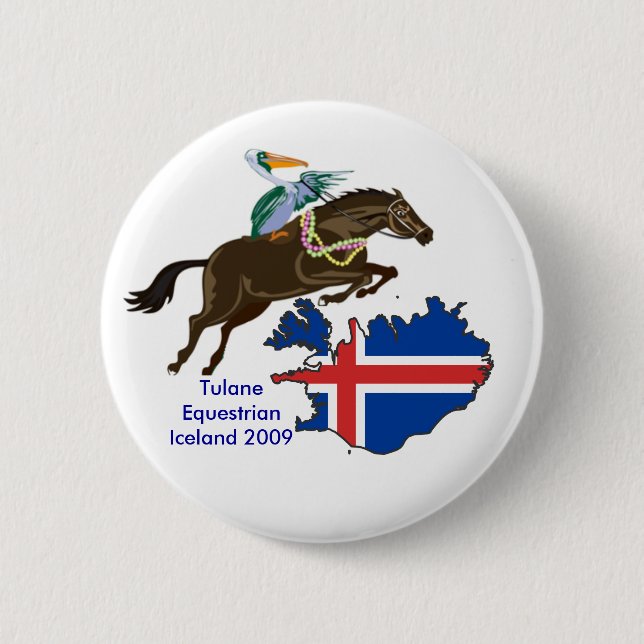 Untitled1, 800px-IcelandStub, Tulane Equestrian... 6 Cm Round Badge (Front)