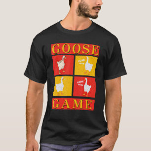 Untitled Goose Game T-Shirt