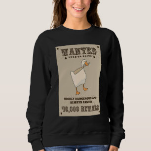 Untitled Goose Game Wanted Sweatshirt
