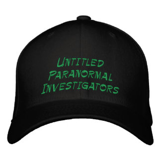 Untitled Paranormal Investigators Embroidered Hat