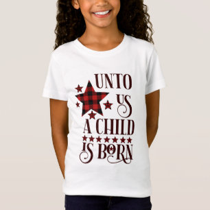 Unto Us A Child Is Born Christmas Plaid T-Shirt