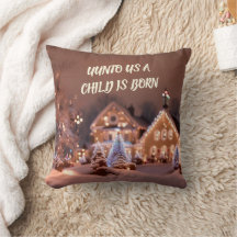 "Unto Us A Child Is Born" Christmas Throw Pillow
