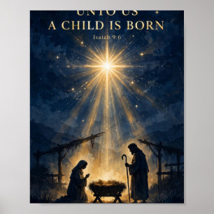 Unto Us a Child Is Born Isaiah 9:6 Christmas Art Poster