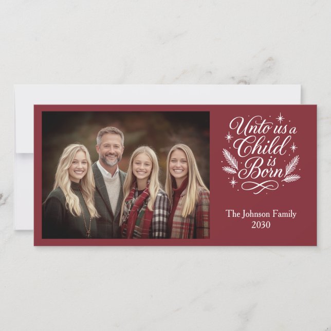 Unto Us A Child Is Born Photo Christmas Card (Front)