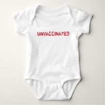 "UNVACCINATED" baby
