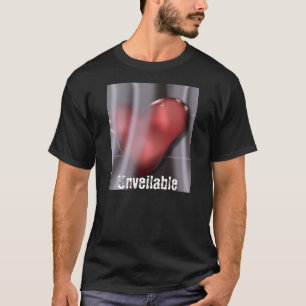 Unveilable: Valentine's Day T-Shirt