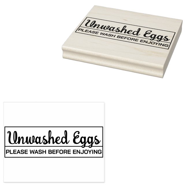Unwashed Eggs Please Wash Before Enjoying Rubber Stamp (Stamped)