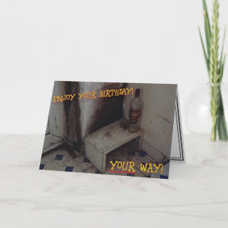 Unwelcome Birthday Card