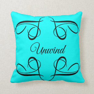 Unwind Saying Black Swirls Aqua Modern Trendy Cushion