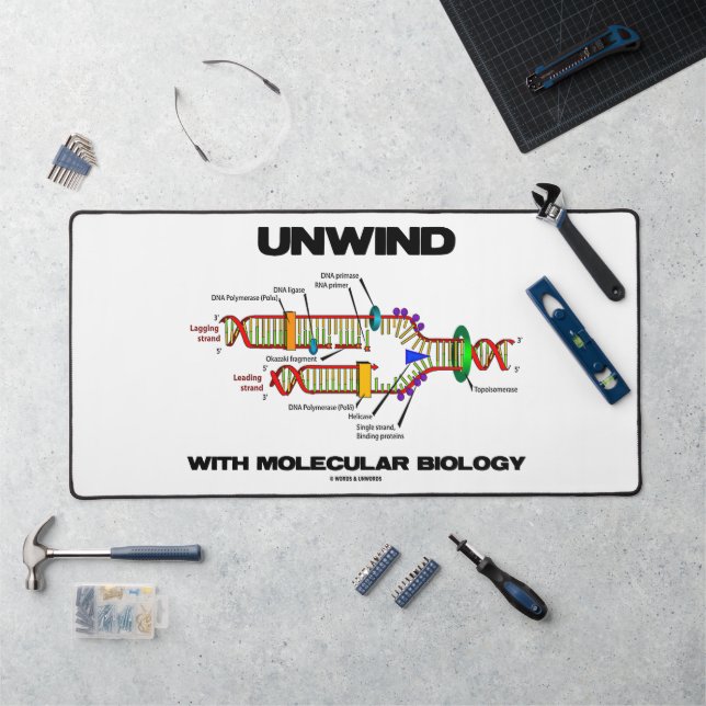 Unwind With Molecular Biology DNA Replication Desk Mat (Workstation)