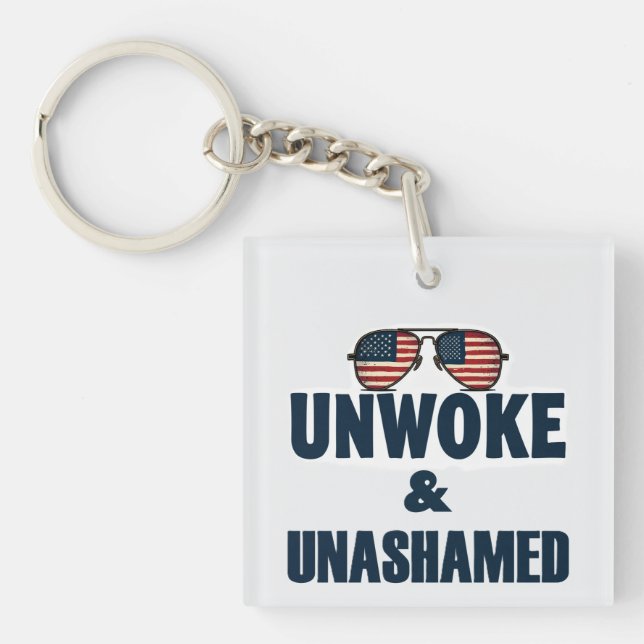 UNWOKE & UNASHAMED KEY RING (Front)