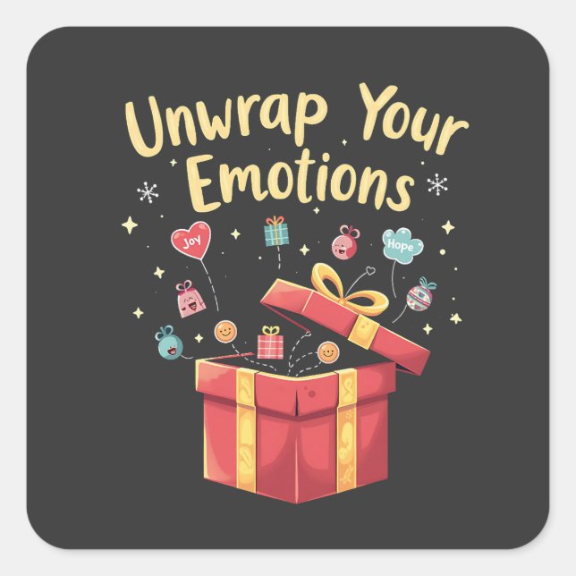 Unwrap your emotions Christmas Mental Health Xmas  Square Sticker (Front)