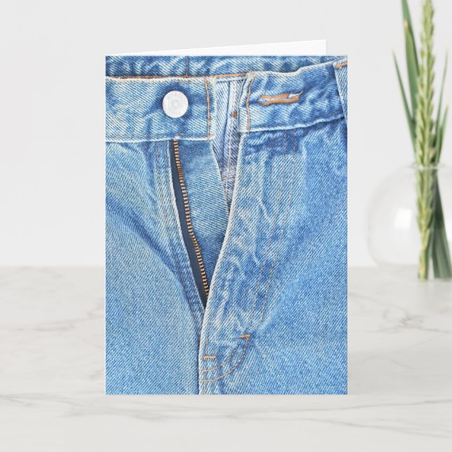 unzipped jeans greeting card (Front)