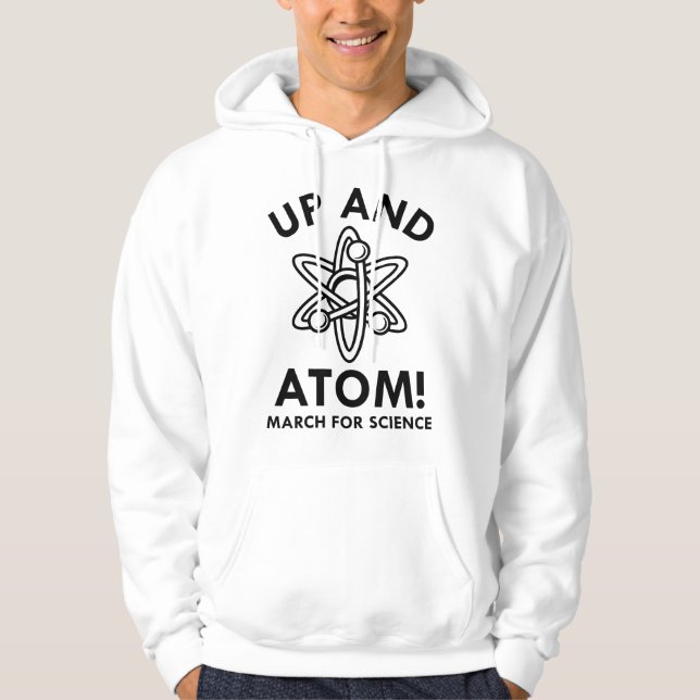 Up And Atom! Hoodie (Front)