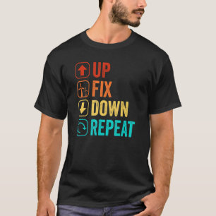 Up Fix Down Repeat Wind Turbine Technician T-Shirt