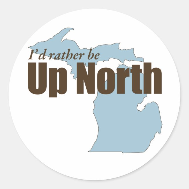 Up North - Michigan Classic Round Sticker (Front)