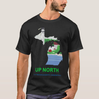 Up North Only Michiganders Understand Oversized T-Shirt