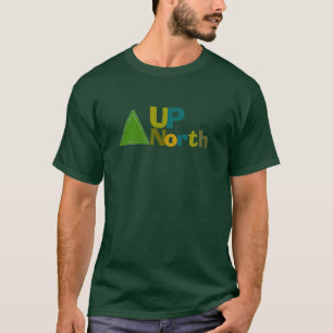 Up-North T-Shirt -