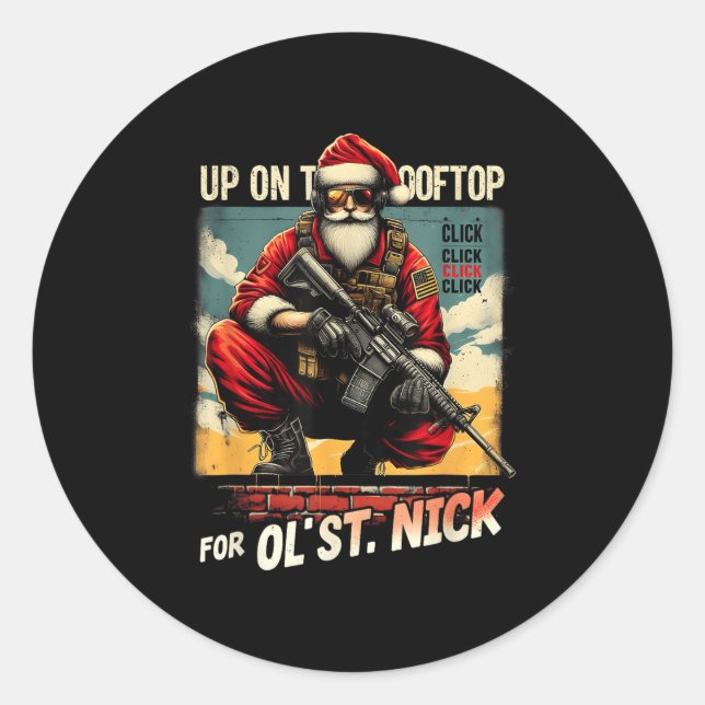 Up On The Rooftop Click Click Click Xmas Christmas Classic Round Sticker (Front)