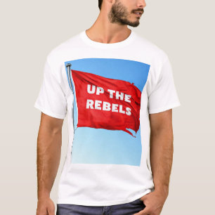 Up the Rebels themed T-Shirt