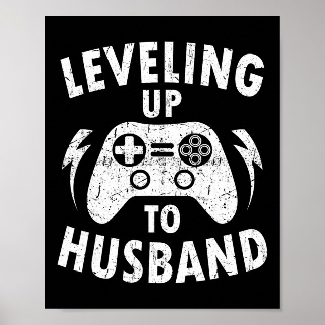 Up To Husband Engagement Wedding Groom Video Game  Poster (Front)