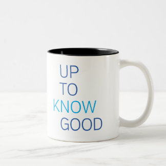 Up To Know Good Two-Tone Coffee Mug