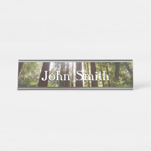 Up to Redwoods in the Morning Desk Name Plate