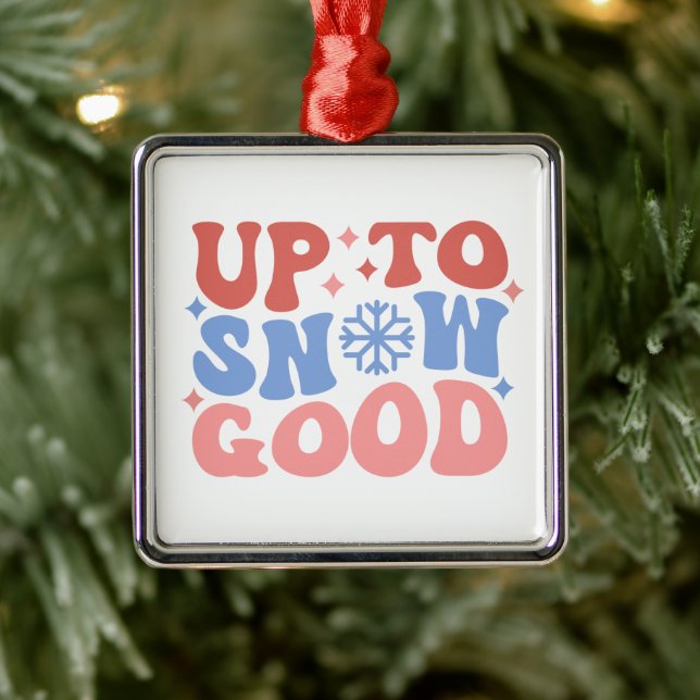 Up to Snow Good - Fun Winter Design Metal Tree Decoration (Tree)