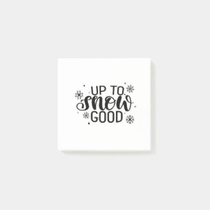 Up to Snow Good Funny Christmas Winter Snowflake Post-it Notes