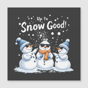 Up to Snow Good Funny Snowman Christmas 