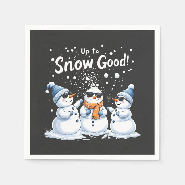 Up to Snow Good Funny Snowman Christmas  Napkin (Front)