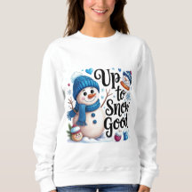 Up to Snow Good Funny Snowman Christmas