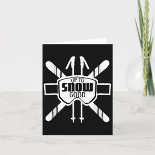 Up To Snow Good Ski Goggles Cool Ski Christmas Gif Card