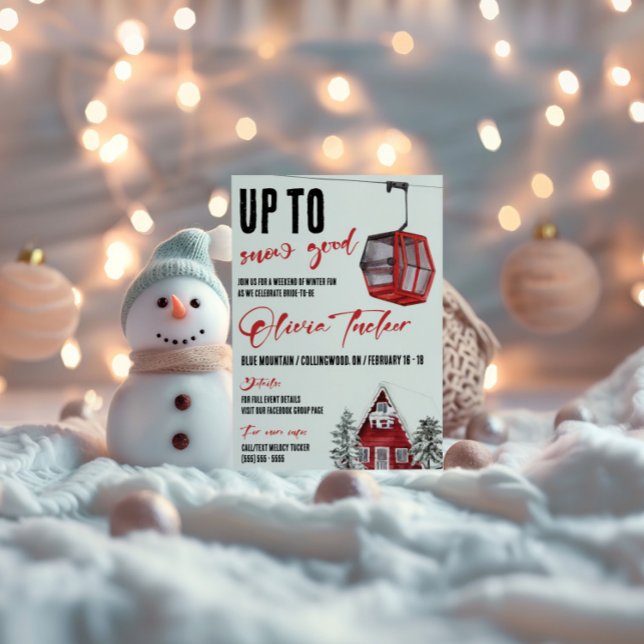 Up to SNOW Good! Ski, Winter Fun, Bachelorette Invitation (Creator Uploaded)