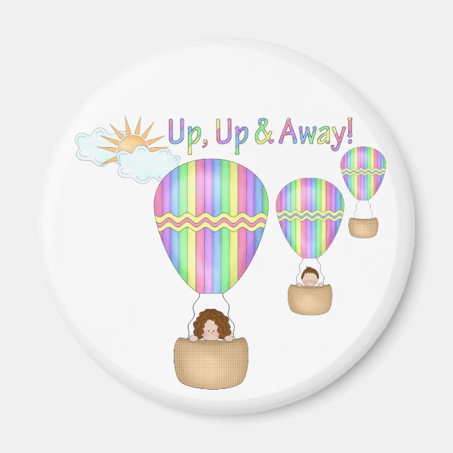 Up Up & Away! Magnet (Front)