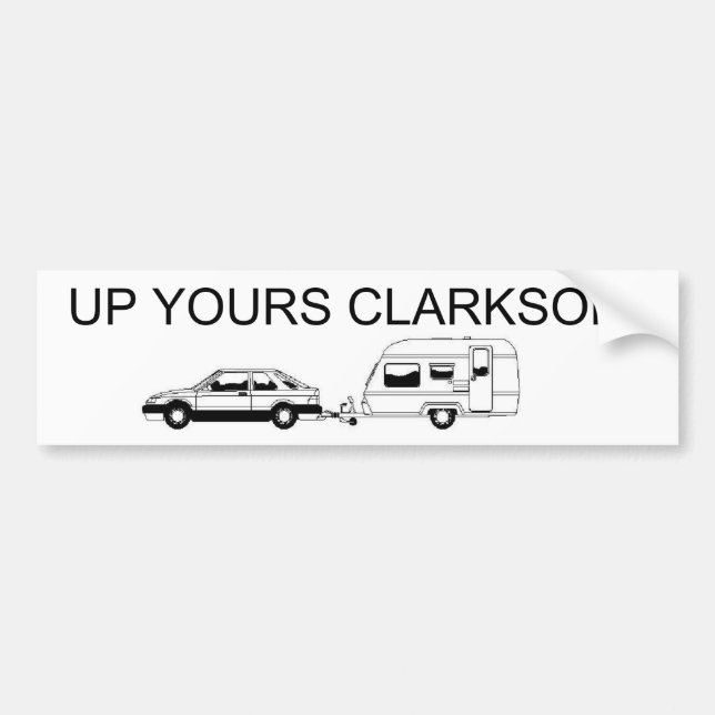 UP YOURS CLARKSON BUMPER STICKER (Front)